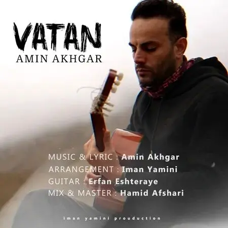 آهنگ «وطن» از امین اخگر
