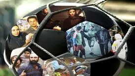 10 فیلم فوتبالی سینما ایران ؛ شخصیت ها و سکانس فوتبالی
