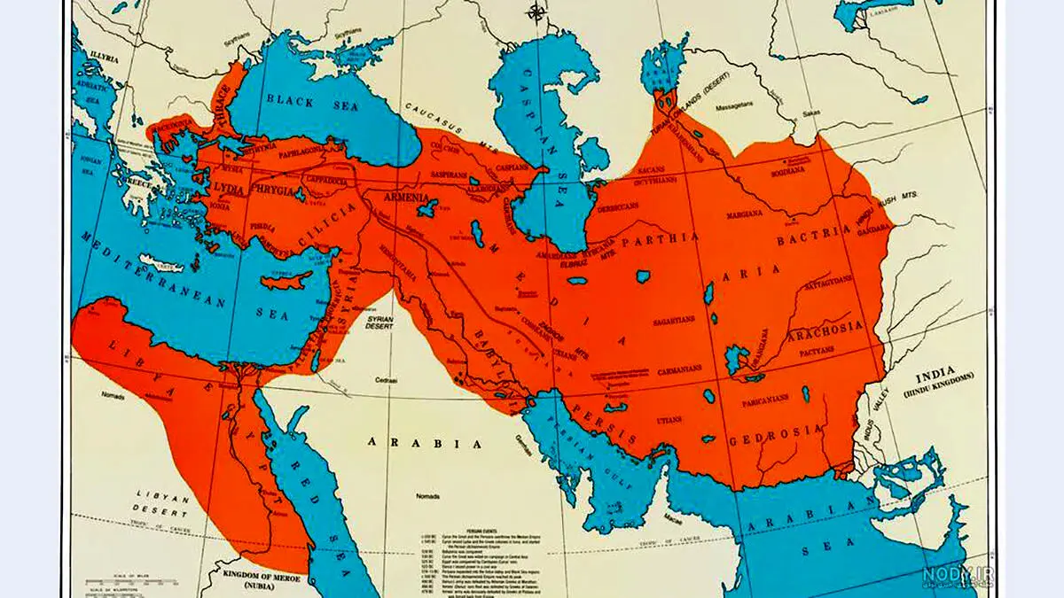 نقشه ایران در زمان هخامنشیان؛ کشور هایی که روزی متعلق به کشور ایران بودند
